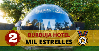 Burbuja Hotel en CataluÃ±a - Mil Estrelles